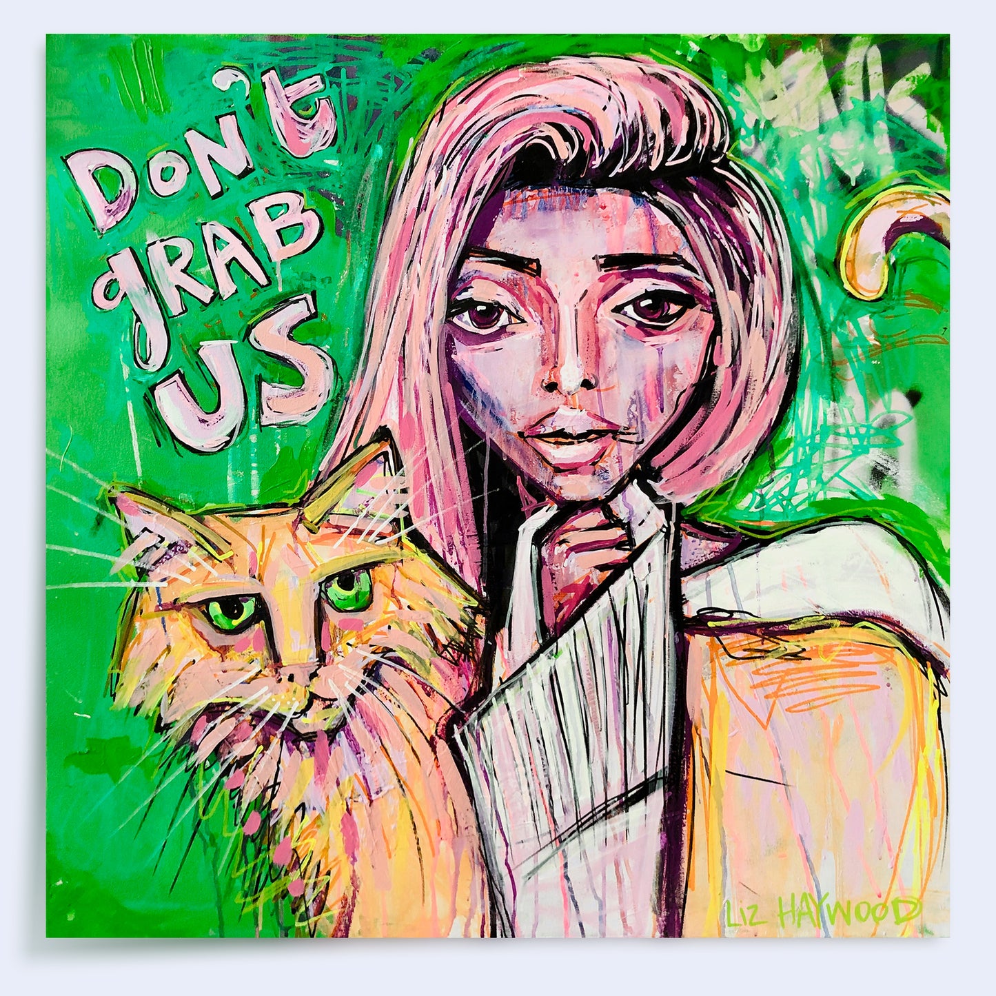 10 x 10 'Don't Grab Us' Print